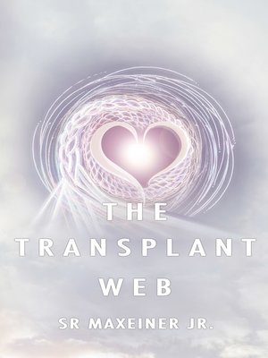 cover image of The Transplant Web